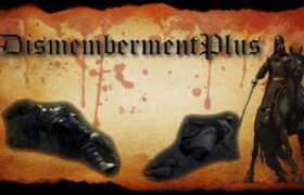 DismembermentPlus Mount and blade 2 bannerlord mod DismembermentPlus (Bannerlord mod)